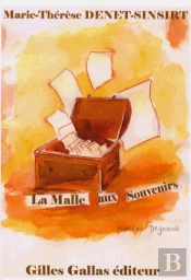 La Malle Aux Souvenirs