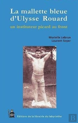 Bertrand.pt - La Mallette Bleue D'Ulysse Rouard