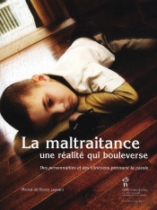 La Maltraitance ; Une Réalité Qui Bouleverse