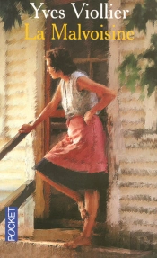 La Malvoisine