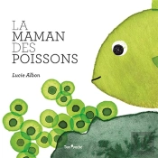 La Maman Des Poissons