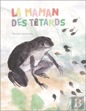 La Maman Des Tetards (Coll. Les Petits M)