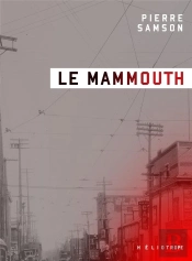 La Mammouth (2e Édition)