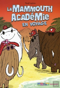 Bertrand.pt - La Mammouth Académie T.3 ; La Mammouth Académie En Vacances