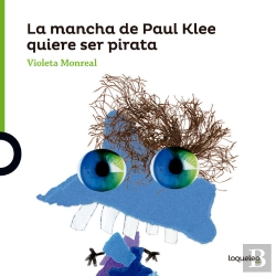 Bertrand.pt - La Mancha De Paul Klee Quiere Ser Pirata