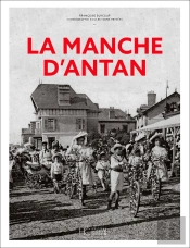 La Manche D'Antan