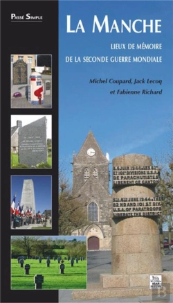Bertrand.pt - La Manche - Lieux De Memoire De La Seconde Guerre Mondiale