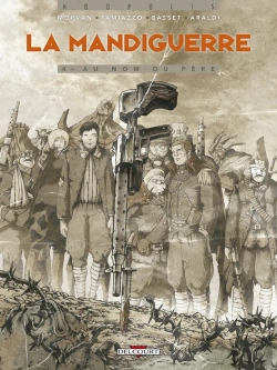 Bertrand.pt - La Mandiguerre Tome 4 ; Au Nom Du Père