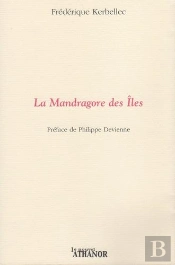 La Mandragore Des Iles