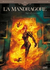 La Mandragore Tome 2 ; La Part Sombre