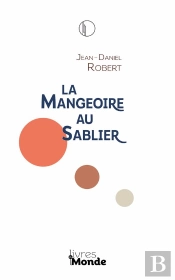 La Mangeoire Au Sablier