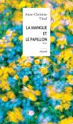La Mangue Et Le Papillon