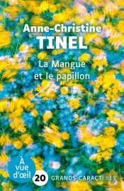 La Mangue Et Le Papillon