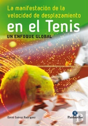 La Manifestación De La Velocidad De Desplazamiento En El Tenis