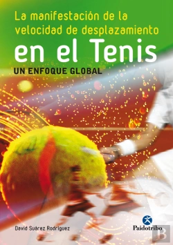 Bertrand.pt - La Manifestación De La Velocidad De Desplazamiento En El Tenis