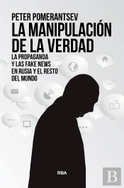 La Manipulacion De La Verdad