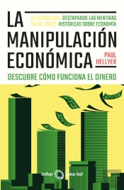 La Manipulacion Economica