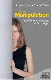La Manipulation (Édition 2013)