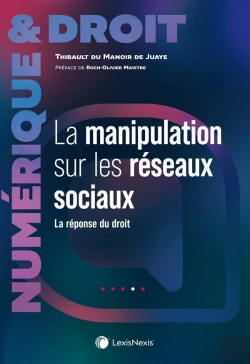 Bertrand.pt - La Manipulation Sur Les Réseaux Sociaux : La Réponse Du Droit
