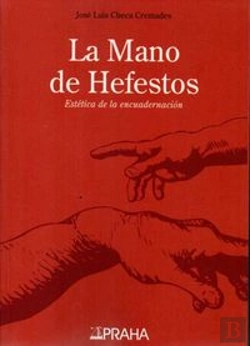 Bertrand.pt - La Mano De Hefestos (Estetica De La Encuadernacion) 