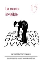 La Mano Invisible : Confesiones De Un Corrector Iconoclasta