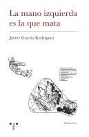 La Mano Izquierda Es La Que Mata
