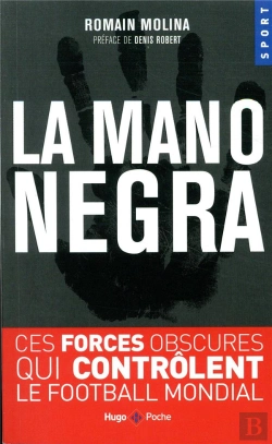Bertrand.pt - La Mano Negra Du Foot Francais