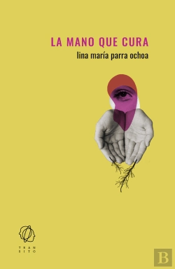 Bertrand.pt - La Mano Que Cura