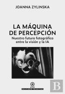 La Maquina De La Percepcion