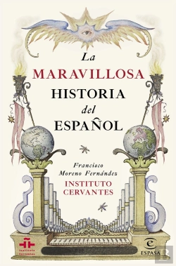 Bertrand.pt - La Maravillosa Historia Del Español