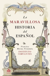 La Maravillosa Historia Del Español