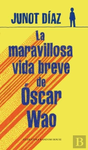 La Maravillosa Vida Breve De Óscar Wao