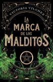 La Marca De Los Malditos