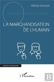 La Marchandisation De L'Humain