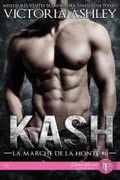 La Marche De La Honte Tome 6 : Kash