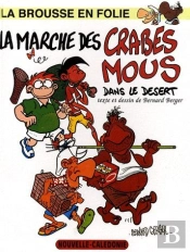 La Marche Des Crabes Mous Dans Le Désert