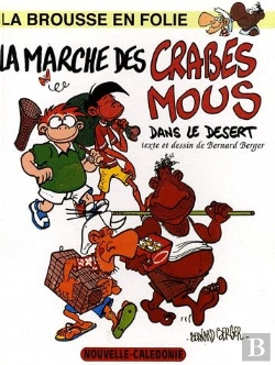 Bertrand.pt - La Marche Des Crabes Mous Dans Le Désert