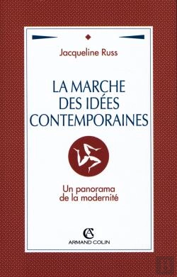Bertrand.pt - La Marche Des Idées Contemporaines ; Un Panorama De La Modernité
