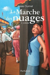 La Marche Des Nuages Tome 2 : L'Infidèle