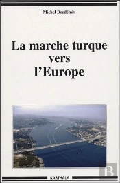 La Marche Turque Vers L'Europe