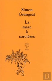La Mare À Sorcières