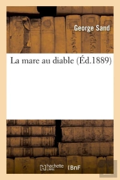 La Mare Au Diable (Éd.1889)