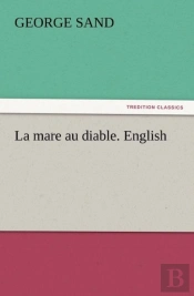 La Mare Au Diable. English