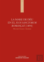 La Mare De Déu En El Flos Sanctorum Romançat (1494)