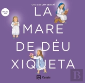 La Mare De Déu Xiqueta