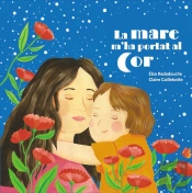 La Mare Mha Portat Al Cor
