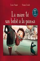 La Mare Té Un Bebé A La Panxa