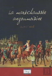 La Maréchaussée Angoumoisine