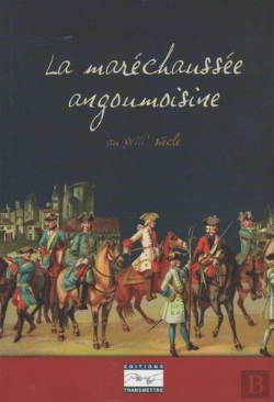 Bertrand.pt - La Maréchaussée Angoumoisine