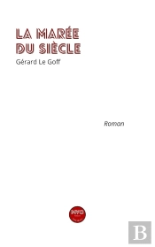La Marée Su Siécle